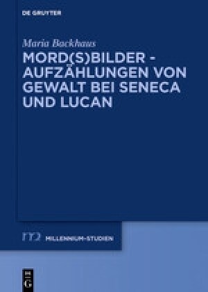 Mord(s)bilder - Aufz?lungen von Gewalt bei Seneca und Lucan (Hardcover)