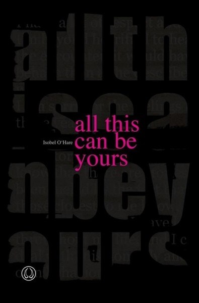 All This Can Be Yours (Paperback)
