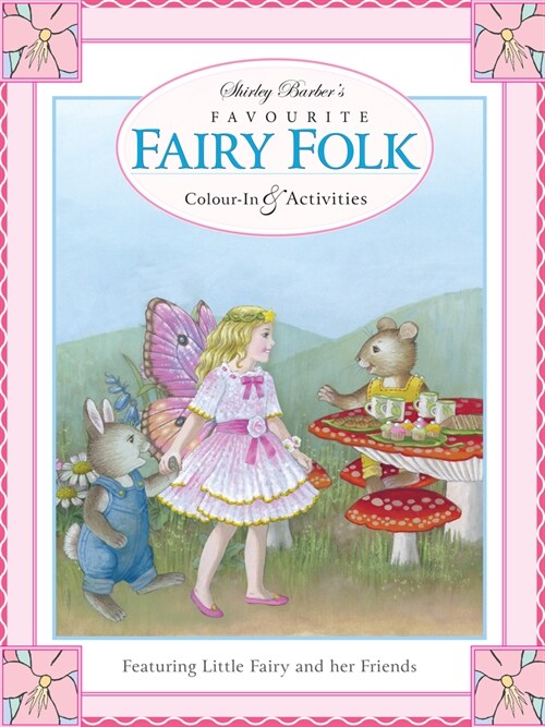 Favourite Fairy Folk Activity Book (Paperback)