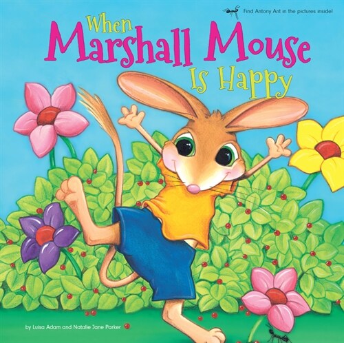 When Marshall Mouse Is Happy - When Marshall Mouse Is Sad (Board Book)