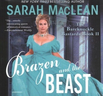 Brazen and the Beast: The Bareknuckle Bastards Book II (Audio CD)