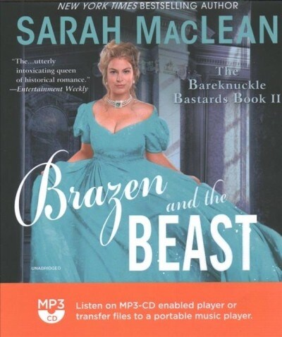 Brazen and the Beast: The Bareknuckle Bastards Book II (MP3 CD)