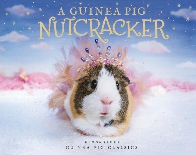 A Guinea Pig Nutcracker (Hardcover)