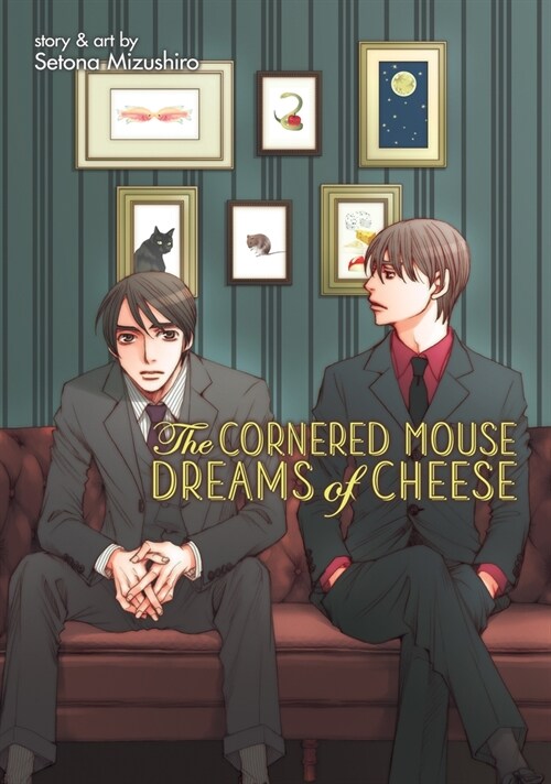 The Cornered Mouse Dreams of Cheese (Paperback)