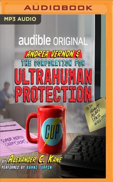 Andrea Vernon and the Corporation for Ultrahuman Protection (MP3 CD)