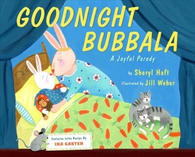 Goodnight Bubbala: A Joyful Parody (Hardcover)