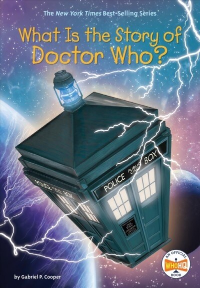 What Is the Story of Doctor Who? (Library Binding)