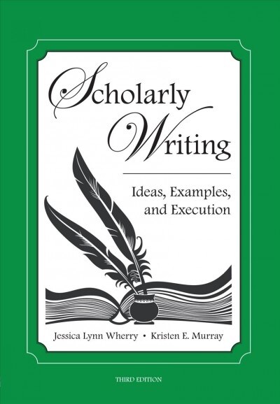 Scholarly Writing (Paperback, 3rd)