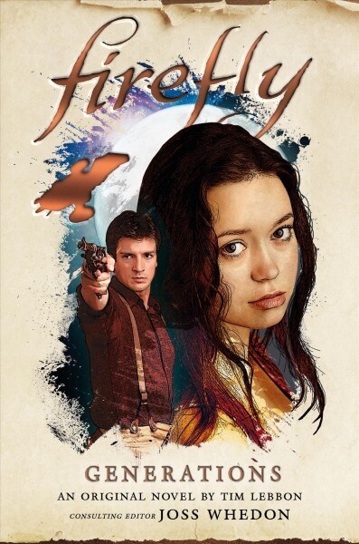 Firefly: Generations (Hardcover)