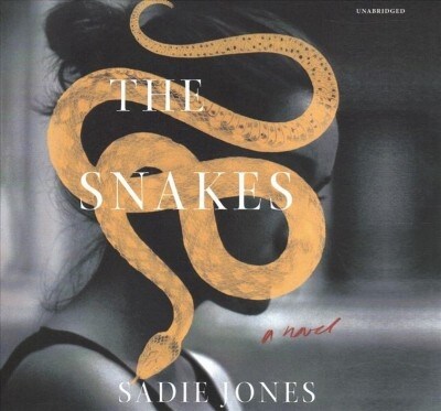 The Snakes Lib/E (Audio CD)