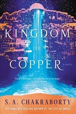 The Kingdom of Copper (Paperback)