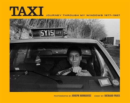 Taxi: Journey Through My Windows 1977-1987 (Hardcover)