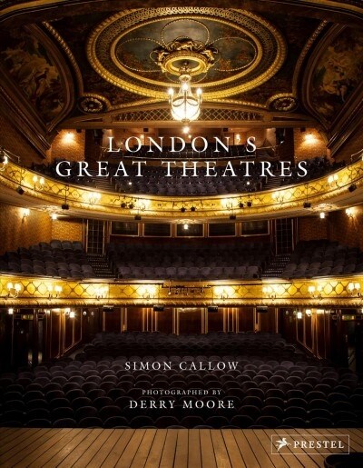 Londons Great Theatres (Hardcover)