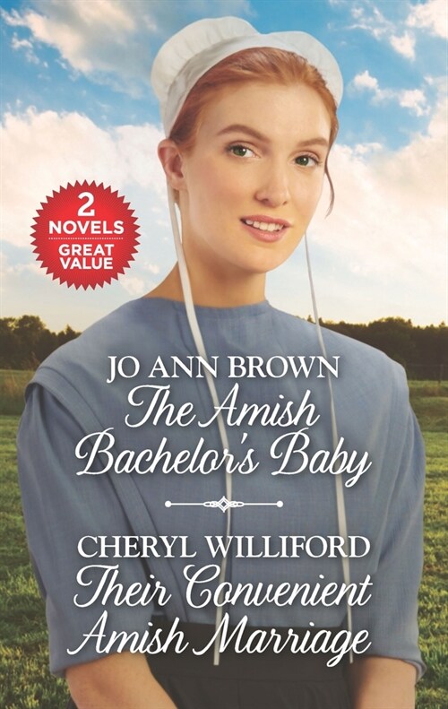 The Amish Bachelors Baby and Their Convenient Amish Marriage: A 2-In-1 Collection (Mass Market Paperback, Reissue)
