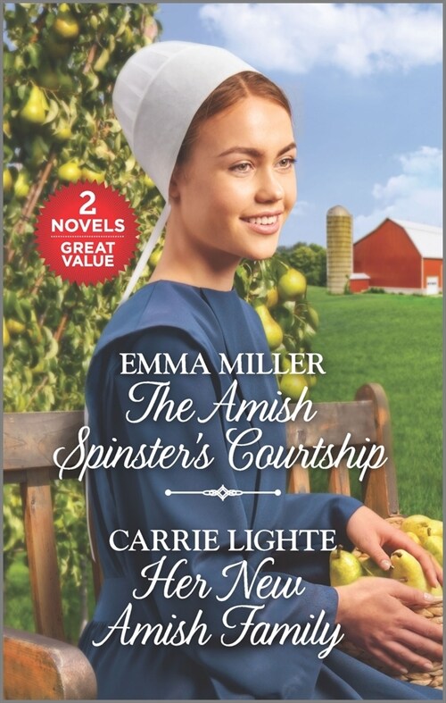 The Amish Spinsters Courtship and Her New Amish Family: A 2-In-1 Collection (Mass Market Paperback, Reissue)