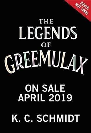 The Legends of Greemulax (Hardcover)