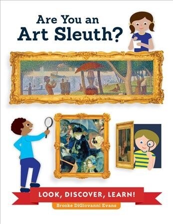 Are You an Art Sleuth?: Look, Discover, Learn! (Paperback)