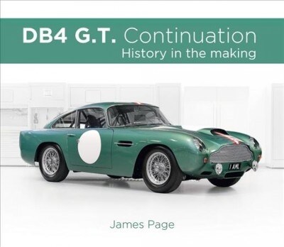 DB4 G.T. Continuation : History in the making (Hardcover)
