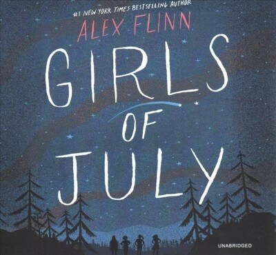 Girls of July (Audio CD, Unabridged)