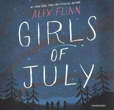 Girls of July (Audio CD, Unabridged)