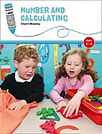 Number and Calculating : Ages 3-5 (Paperback)