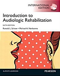 Introduction to Audiologic Rehabilitation (Paperback)