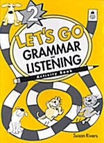 [중고] Let‘s Go Grammar and Listening: 2: Activity Book 2 (Paperback)