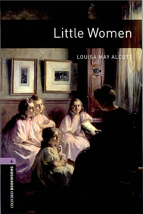 [중고] Oxford Bookworms Library Level 4 : Little Women (Paperback, 3rd Edition)