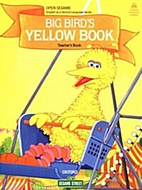 Open Sesame: Big Birds Yellow Book: Teachers Book (Paperback)