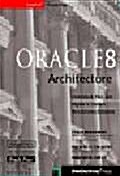 ORACLE 8 ARCHITECTURE