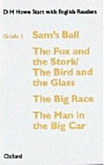 Start with English Readers Grade 3 : Sams Ball / The Fox and the Stork / The Bird and the Glass / The Big Race / The Man in the Big Car (Tape 1개)