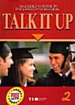 [중고] Talk It Up 2 : Student Book (Paperback + Audio CD 1장)