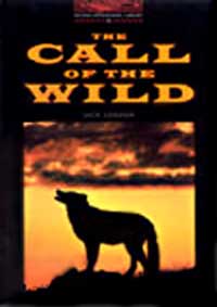 Call of the Wild (Paperback) - Oxford Bookworms Library 3