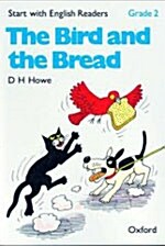 [중고] Start with English Readers: Grade 2: The Bird and the Bread (Paperback)