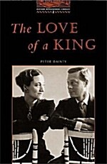 The Oxford Bookworms Library: Stage 2: 700 Headwordsthe ^Alove of a King (Paperback, 2, Revised)