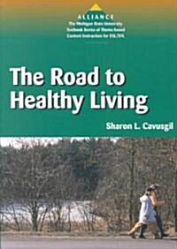 [중고] The Road to Healthy Living (Paperback)