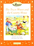 The Town Mouse and the Country Mouse (Paperback)