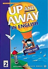 [중고] Up and Away in English: 2: Student Book (Paperback)