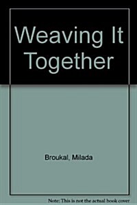 Weaving It Together (Paperback, Answer, Key)