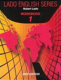 Lado English Series, Level 1 Workbook (Paperback, 3, Revised)
