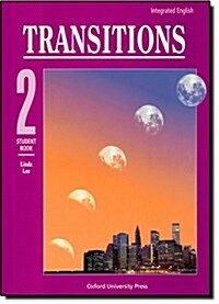 Integrated English: Transitions 2: 2student Book (Paperback, Student Book)