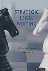 Strategic Legal Writing (Hardcover)