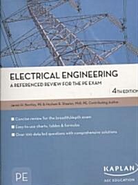 Electrical Engineering A Referenced Review for the PE Exam (Paperback, 4th)