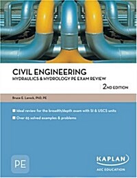 Civil Engineering Hydraulics & Hydrology Review for the PE Exam (Paperback)
