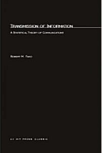 Transmission of Information: A Statistical Theory of Communication (Paperback)