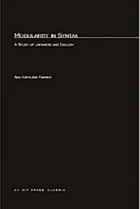 Modularity in Syntax: A Study of Japanese and English (Paperback)