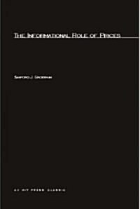 The Informational Role Of Prices (Paperback)