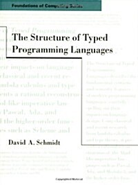 The Structure of Typed Programming Languages (Paperback)