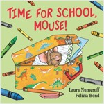 Time for School, Mouse! (Board Books)