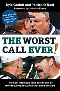 The Worst Call Ever! (Paperback)